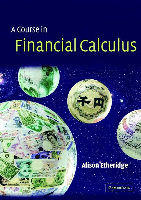 A Course in Financial Calculus 1