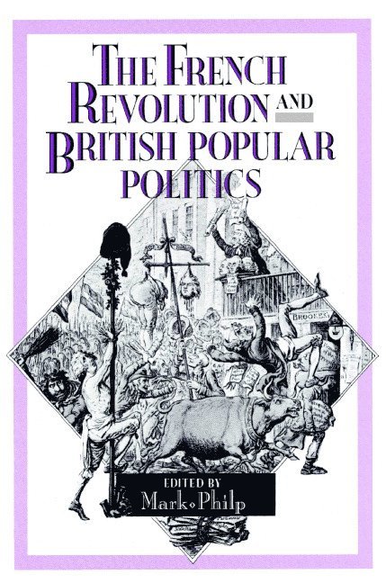 The French Revolution and British Popular Politics 1