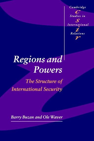 Barry Buzan, Ole W'ver - Regions and Powers, Häftad