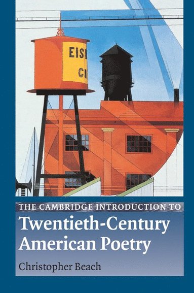 bokomslag The Cambridge Introduction to Twentieth-Century American Poetry