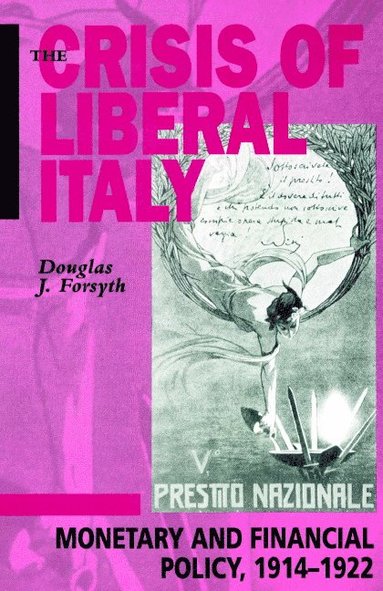 bokomslag The Crisis of Liberal Italy