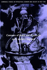 bokomslag Contours of Death and Disease in Early Modern England