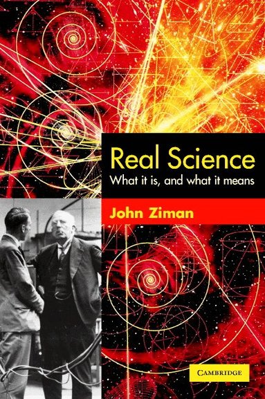 John Ziman - Real Science, Häftad