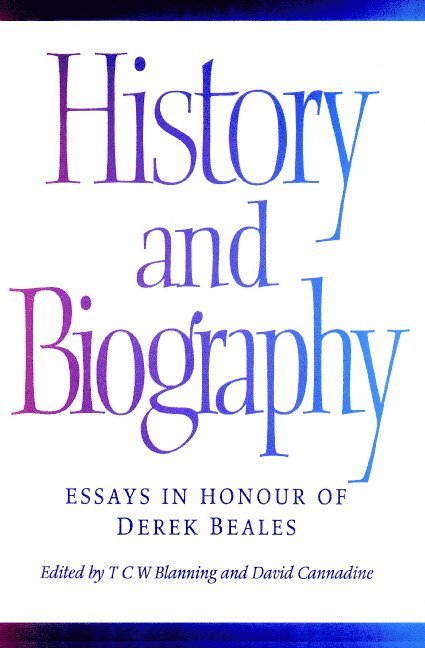 T. C. W. (University of Cambridge) Blanning, David (University of London) Cannadine, T. C. W. Blanning, David Cannadine - History and Biography, Häftad