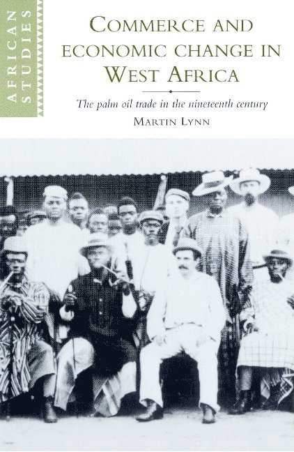 Commerce and Economic Change in West Africa 1