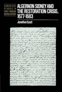 bokomslag Algernon Sidney and the Restoration Crisis, 1677-1683