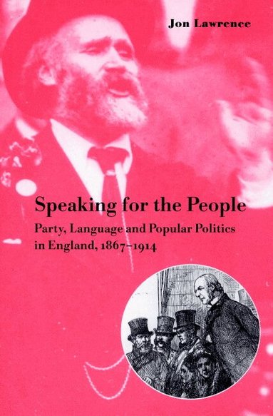 Jon Lawrence - Speaking for the People, Häftad
