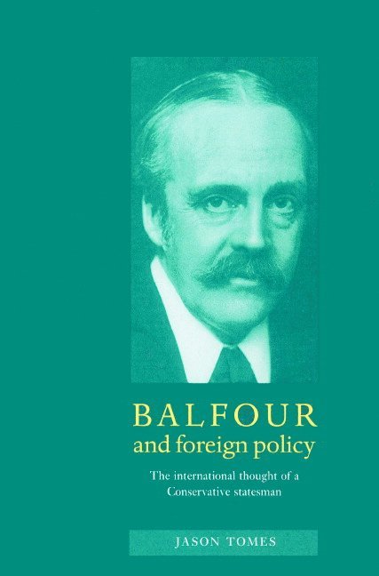 Balfour and Foreign Policy 1