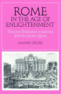 bokomslag Rome in the Age of Enlightenment