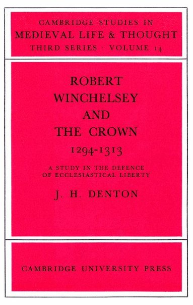 bokomslag Robert Winchelsey and the Crown 1294-1313
