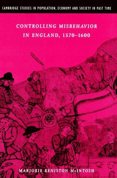 bokomslag Controlling Misbehavior in England, 1370-1600