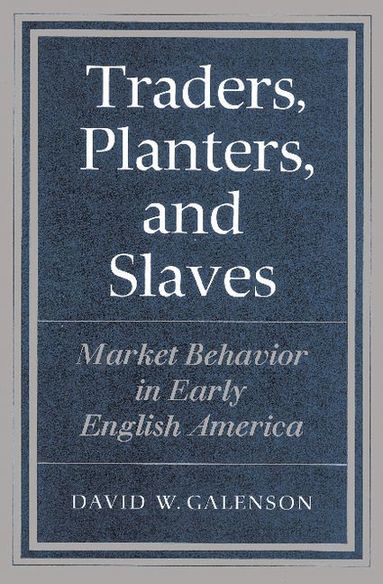 bokomslag Traders, Planters and Slaves