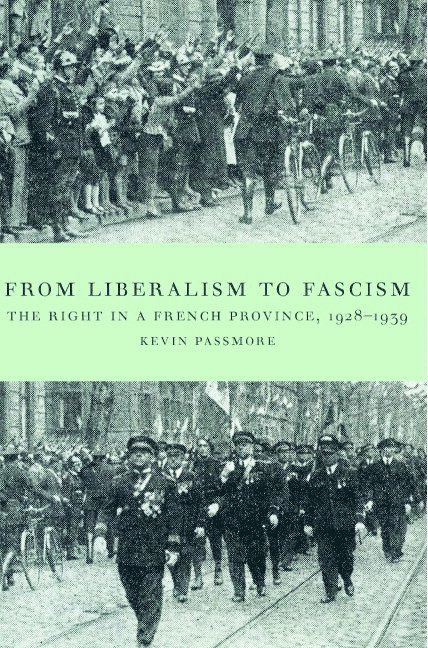 Kevin Passmore, Kevin (University of Wales College of Cardiff) Passmore - From Liberalism to Fascism, Häftad