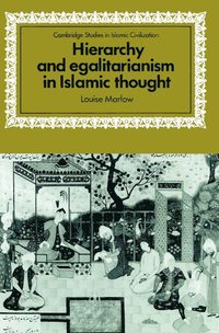 bokomslag Hierarchy and Egalitarianism in Islamic Thought