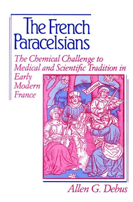 The French Paracelsians 1