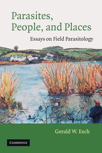 bokomslag Parasites, People, and Places