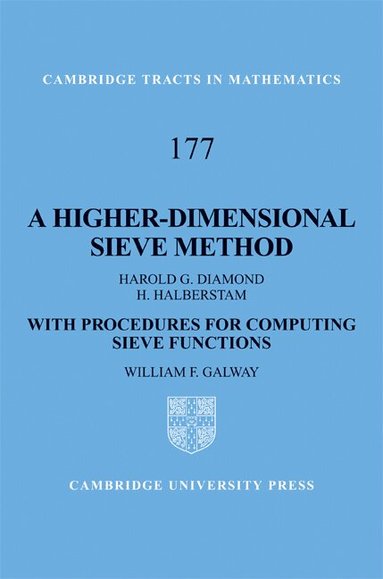 Harold G. Diamond, H. Halberstam, William F. Galway - A Higher-Dimensional Sieve Method, Inbunden