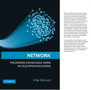 Clay Spinuzzi - Network, Inbunden