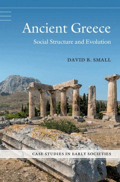 David B. Small - Ancient Greece, Inbunden