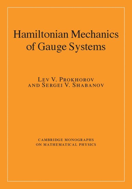 Hamiltonian Mechanics of Gauge Systems 1