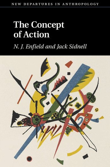 N. J. Enfield, Jack Sidnell - The Concept of Action, Inbunden