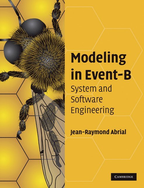 Jean-Raymond Abrial - Modeling in Event-B, Inbunden