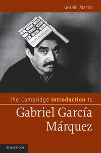 bokomslag The Cambridge Introduction to Gabriel Garcia Marquez