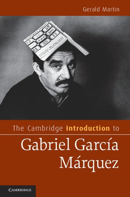 The Cambridge Introduction to Gabriel García Márquez