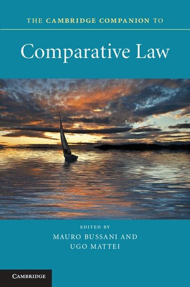 Mauro Bussani, Ugo Mattei - The Cambridge Companion to Comparative Law, Inbunden