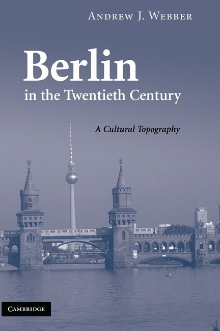 Berlin in the Twentieth Century 1