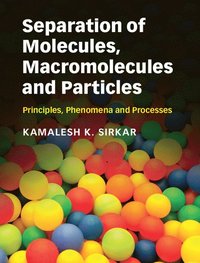 bokomslag Separation of Molecules, Macromolecules and Particles