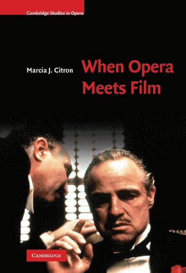 bokomslag When Opera Meets Film