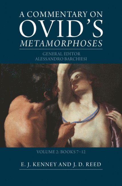 A Commentary on Ovid's Metamorphoses: Volume 2, Books 7-12 1