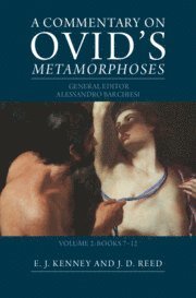 Commentary on Ovid's Metamorphoses: Volume 2, Books 7-12