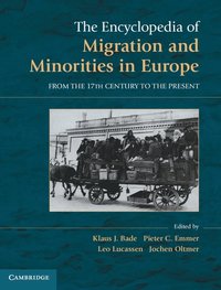 bokomslag The Encyclopedia of European Migration and Minorities
