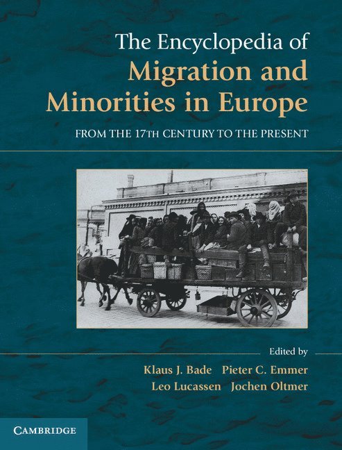 The Encyclopedia of European Migration and Minorities 1