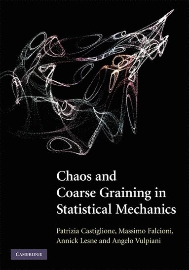 bokomslag Chaos and Coarse Graining in Statistical Mechanics