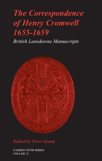 bokomslag The Correspondence of Henry Cromwell, 1655-1659
