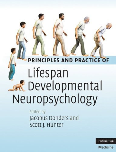 bokomslag Principles and Practice of Lifespan Developmental Neuropsychology