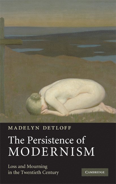 The Persistence of Modernism 1