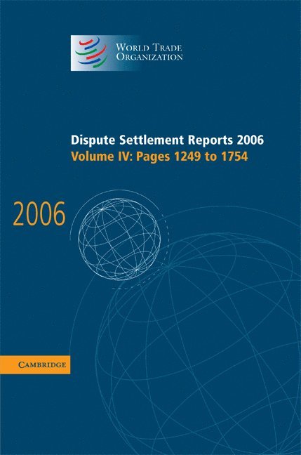 Dispute Settlement Reports 2006: Volume 4, Pages 1249-1754 1