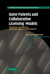 bokomslag Gene Patents and Collaborative Licensing Models