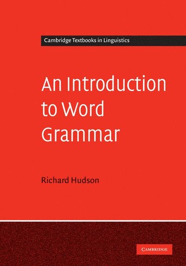 bokomslag An Introduction to Word Grammar