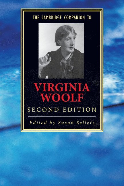 The Cambridge Companion to Virginia Woolf 1