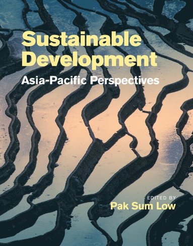 bokomslag Sustainable Development: Asia-Pacific Perspectives