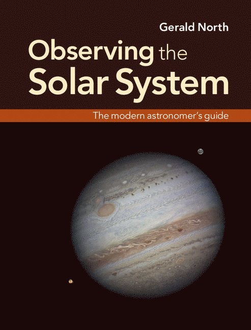 Gerald North - OBSERVING THE SOLAR SYSTEM, Inbunden