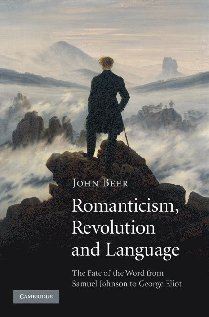 Romanticism, Revolution and Language 1