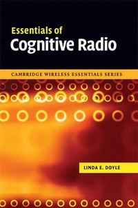 bokomslag Essentials of Cognitive Radio