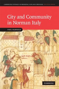 bokomslag City and Community in Norman Italy