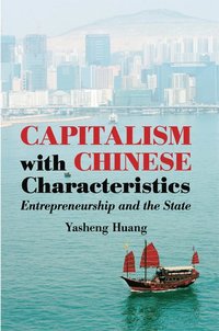 bokomslag Capitalism with Chinese Characteristics